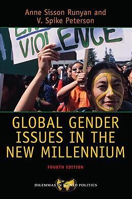 Couverture cartonnée Global Gender Issues in the New Millennium de Anne Sisson Runyan, V Spike Peterson