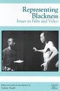 Kartonierter Einband Representing Blackness: Issues in Film and Video von 