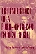 The Emergence of a Euro-American Radical Right