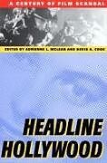 Kartonierter Einband Headline Hollywood von Adrienne L McLean, David A Cook