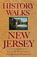 Kartonierter Einband History Walks in New Jersey von Lucy D. Rosenfeld