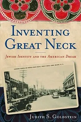 E-Book (pdf) Inventing Great Neck von Judith S. Goldstein