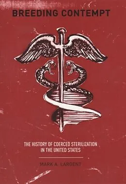E-Book (pdf) Breeding Contempt von Mark Largent