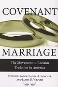 E-Book (pdf) Covenant Marriage von Steven Nock, Laura Sanchez, James Wright