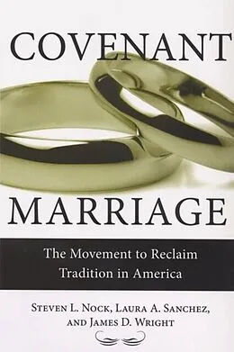 E-Book (pdf) Covenant Marriage von Steven Nock, Laura Sanchez, James Wright