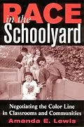 E-Book (pdf) Race in the Schoolyard von Amanda E. Lewis