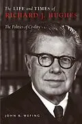 E-Book (pdf) Life and Times of Richard J. Hughes von Wefing John B. Wefing