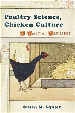 E-Book (pdf) Poultry Science, Chicken Culture von Susan M. Squier