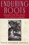 E-Book (pdf) Enduring Roots von Gayle Brandow Samuels