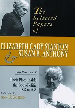 E-Book (pdf) Selected Papers of Elizabeth Cady Stanton and Susan B. Anthony von Ann D. Gordon