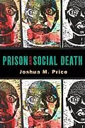 E-Book (pdf) Prison and Social Death von Joshua M. Price