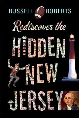 E-Book (pdf) Rediscover the Hidden New Jersey von Roberts Russell Roberts