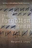 Couverture cartonnée The Forgotten Men de Margaret E. Leigey