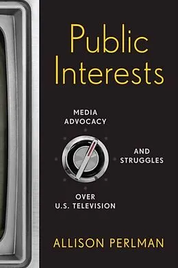 E-Book (pdf) Public Interests von Allison Perlman