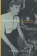 E-Book (pdf) Ida Lupino, Director von Grisham Therese Grisham, Grossman Julie Grossman
