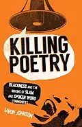 E-Book (pdf) Killing Poetry von Johnson Javon Johnson