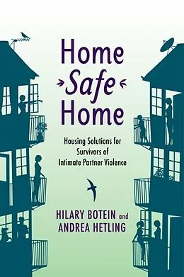 E-Book (pdf) Home Safe Home von Hilary Botein, Andrea Hetling