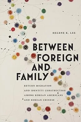 E-Book (pdf) Between Foreign and Family von Helene K. Lee