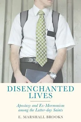 E-Book (epub) Disenchanted Lives von E. Marshall Brooks
