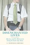 E-Book (pdf) Disenchanted Lives von E. Marshall Brooks
