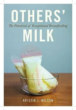 E-Book (pdf) Others' Milk von Wilson Kristin J. Wilson