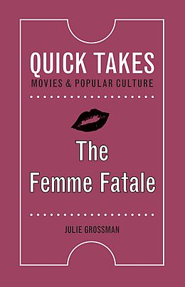 eBook (epub) Femme Fatale de Grossman Julie Grossman