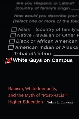 E-Book (epub) White Guys on Campus von Nolan L Cabrera