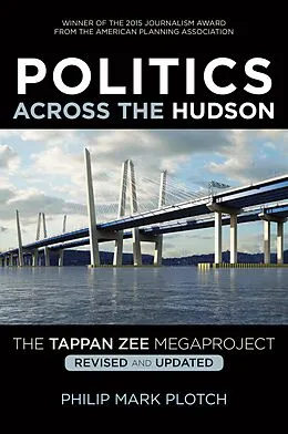 E-Book (epub) Politics Across the Hudson von Plotch Philip Mark Plotch