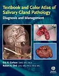 E-Book (pdf) Textbook and Color Atlas of Salivary Gland Pathology von Eric Carlson, Robert Ord