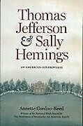 Couverture cartonnée Thomas Jefferson and Sally Hemings de Annette Gordon-Reed