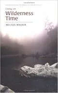 E-Book (epub) Living on Wilderness Time von Melissa Walker