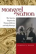 E-Book (epub) Mongrel Nation von Clarence E. Walker