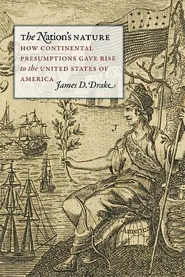 E-Book (epub) The Nation's Nature von James D. Drake