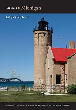 Livre Relié Buildings of Michigan de Kathryn Bishop Eckert