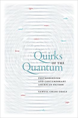 E-Book (epub) Quirks of the Quantum von Samuel Chase Coale