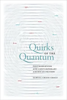 E-Book (epub) Quirks of the Quantum von Samuel Chase Coale