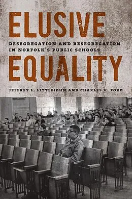 E-Book (epub) Elusive Equality von Jeffrey L. Littlejohn, Charles H. Ford