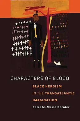 E-Book (epub) Characters of Blood von Celeste-Marie Bernier