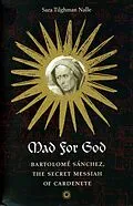 E-Book (epub) Mad for God von Sara Tilghman Nalle