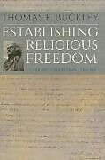 Establishing Religious Freedom