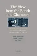 E-Book (epub) The View from the Bench and Chambers von Jennifer Barnes Bowie, Donald R. Songer, John Szmer