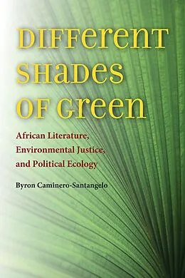 E-Book (epub) Different Shades of Green von Byron Caminero-Santangelo