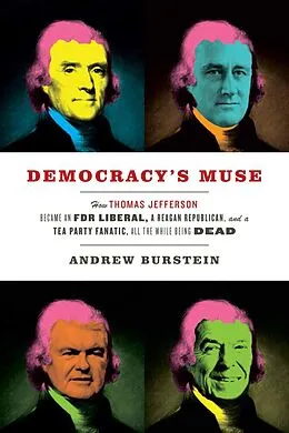 E-Book (epub) Democracy's Muse von Andrew Burstein