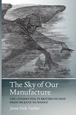 Kartonierter Einband The Sky of Our Manufacture von Jesse Oak Taylor