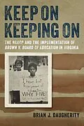E-Book (epub) Keep On Keeping On von Brian J. Daugherity