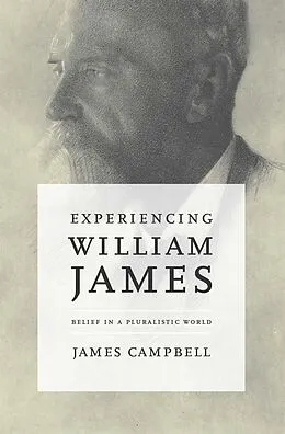 E-Book (epub) Experiencing William James von James T. Campbell