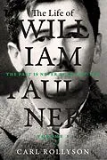 E-Book (epub) The Life of William Faulkner von Carl Rollyson