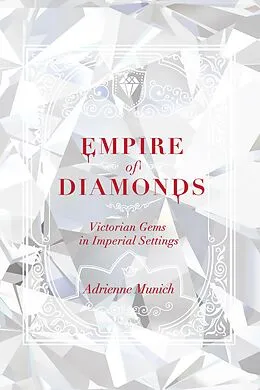 E-Book (epub) Empire of Diamonds von Adrienne Munich