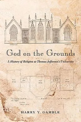 E-Book (epub) God on the Grounds von Harry Y. Gamble