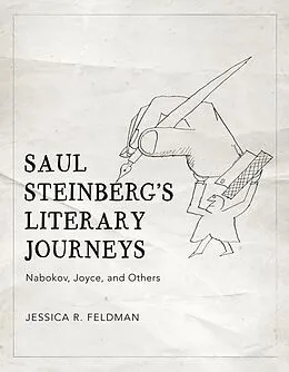 E-Book (epub) Saul Steinberg's Literary Journeys von Jessica R. Feldman